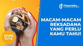 Pengertian Reksadana, Jenis, Keuntungan dan Risikonya‎