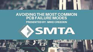 Avoiding the Most Common PCB Failure Modes