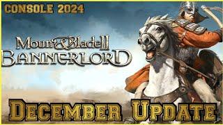 Mount and blade 2 Bannerlord Console latest Update