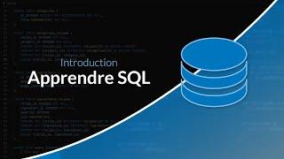 Apprendre et maitriser SQL : Qu'est ce que le SQL ?