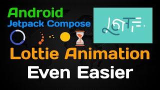 Lottie animation in jetpack compose even easier | how to use Lottie animation in jetpack compose