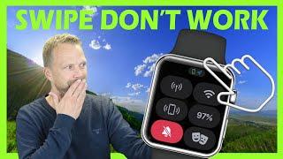 Apple Watch Swipe not working