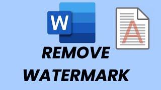 How To Remove The Watermark In Microsoft Word