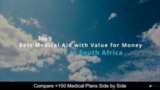 Best Medical Aid with Value for Money in South Africa