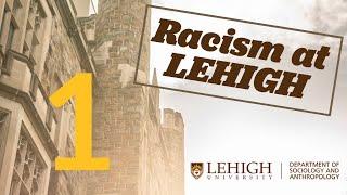 A Glimpse into Racism at Lehigh