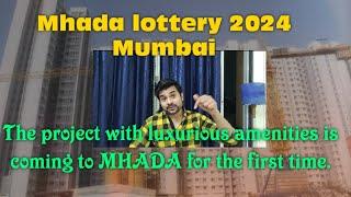 Mhada Lottery 2024 Mumbai|Mhada Lottery 2024|Mhada Lottery 2024 Mumbai Registration