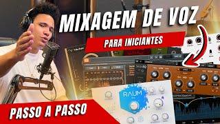 MIXAGEM DE VOZ PARA INICIANTES - AULA COMPLETA PASSO A PASSO EM HOME STUDIO