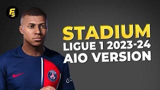 Ligue 1 Stadium Pack 2023-24 AIO Version - Football Life 2024 & PES 2021 (PC)