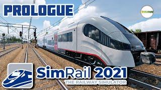 SIMRAIL 2021 THE RAILWAY SIMULATOR - PROLOGUE. ПАССАЖИРСКИЙ РЕЙС. #1
