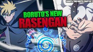 Boruto's New Rasengan Never Stops | Boruto Two Blue Vortex Chapter 3 Spoilers Time Skip Explained