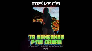 Ta Dancando P'ra Danar (Afro Funk)