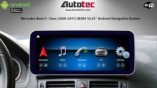 AutoTecPro Mercedes-Benz C-Class (W204) 10.25" HD Android Screen Navigation CarPlay Android Auto