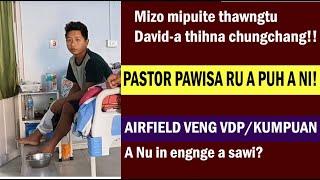 Mipuite thawngtu Davida thihna leh A Nu in engnge a sawi || Live Reaction