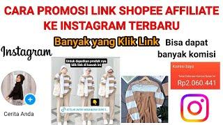 CARA PROMOSI LINK PRODUK SHOPEE AFFILIATE KE INSTAGRAM TERBARU