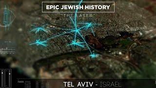 Epic Jewish History - The Laser