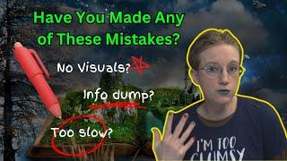 Common Mistakes Newbie Fantasy Writers Make!