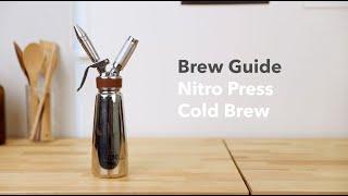 NitroPress Cold Brew Brew Guide