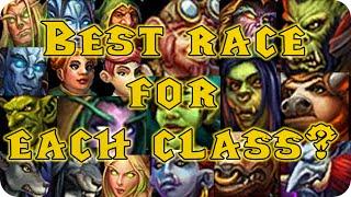 WoW | The Best Race for Every Class Guide