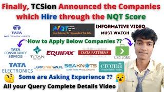 Finally, TCSion Announced the Companies which Hire through NQT Score-How to Apply Complete Details