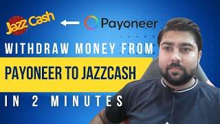 How To Transfer Money From Payoneer To Jazzcash