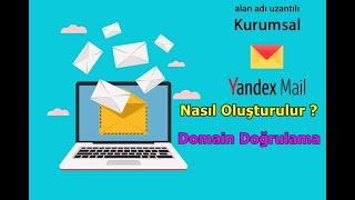 Yandex Kurumsal Mail Ayarları 2021 - Domain Doğrulama ve Outlook