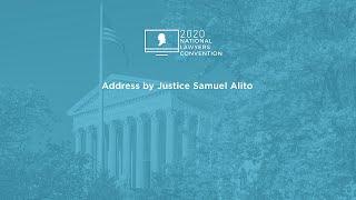 Address by Justice Samuel Alito [2020 National Lawyers Convention]