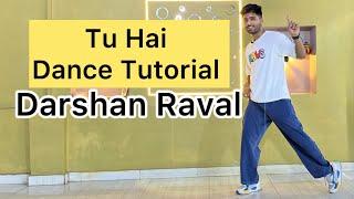 Tu Hai Dance Tutorial Darshan Raval Song S K Dance Academy Kota #tuhai #darshanraval #tutorial