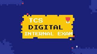 How to prepare for TCS DIGITAL INTERNAL EXAM?