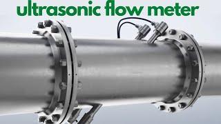 HOW IT WORKS - ULTRASONIC FLOW METER