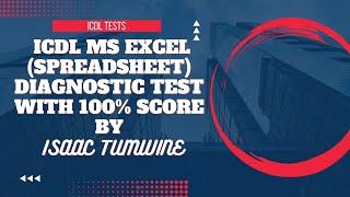 ICDL Spreadsheet Diagnostic Test with 100% score