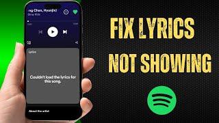 How To Fix Spotify Lyrics Not Showing / 2025