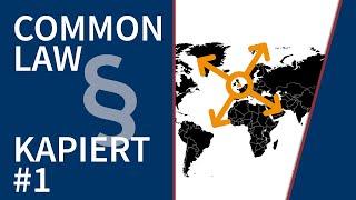 Common Law: Die endgültige Erklärung (Amerika erklärt/Rechtssystem USA/Kanada/Europa) - Teil 1