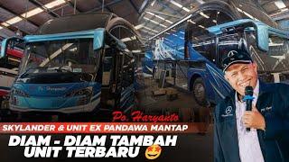 Po.Haryanto diam - diam tambah unit baru Skylander & unit ex Pandawa 87 mantap!!