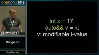 CppCon 2016: Dietmar Kühl “range for"