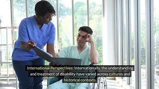 Historical perspectives of Disability - National and International & Models of Disability