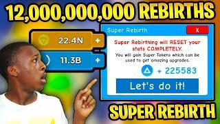 I SUPER REBIRTHED AT 12 BILLION REBIRTHS IN MAGNET SIMULATOR [FINALE]