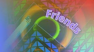 Friends By Pathradox 4k60fps