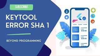 Generate SHA 1 Key In Flutter, Keytool error | Flutter 2.5 (Latest)