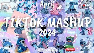 Tiktok Mashup April 2024 (Not Clean)