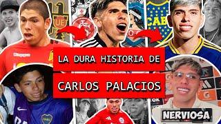 La HISTORIA de CARLOS PALACIOS, de casi dejar el FÚTBOL y sus POLÉMICAS en CHILE, a ILUSIONAR a BOCA