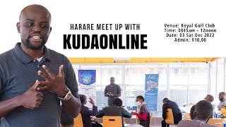 Meet up with KudaOnline 03 Dec 2022 Harare Zimbabwe