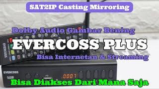 Review STB Evercoss Plus Model Terbaru Support Casting Mirroring Remote HP Gambar Tajam Sinyal Peka