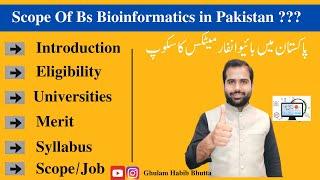 What is Bioinformatics | Scope of BS Bioinformatics in Pakistan | Career of Bioinformatics