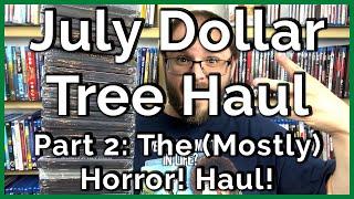 July Dollar Tree Haul: Part 2 | Over 40 Horror Movies and Documentaries for only $1 Each!