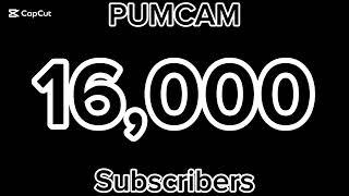 PUMCAM AKA Parker (​⁠@PUMCAM12) Hits 16K Subscribers!