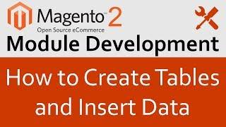 Magento 2 Module Development in Hindi #5 How to Create Tables and Insert Data in Database