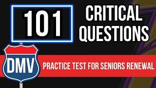 California DMV Practice Test 2025 For Seniors Renewal (101 Difficult Questions)