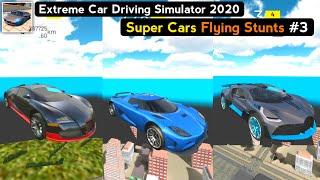 Extreme Car Driving Simulator All Cars Flying Stunt 2021 #3 - Super Car Stunt Game