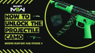 UNLOCK THE 'RARE' PROJECTILE CAMO QUICK GUIDE | MW2 RAID EPISODE 4 VETERANS MODE | FAST RUN THROUGH