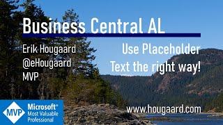 Use Placeholder Text the right way in AL and Business Central